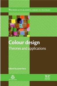 Colour Design: Theories and Applications