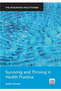 Surviving and Thriving in Health Practice