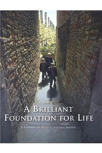 Brilliant Foundation for Life
