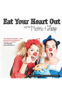 Eat Your Heart Out with Morro and Jasp