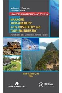 Managing Sustainability in the Hospitality and Tourism Industry