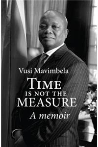 Time is not the measure