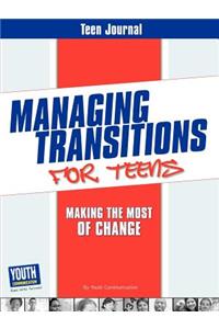 Teen Journal for Managing Transitions for Teens