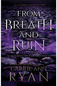 From Breath and Ruin