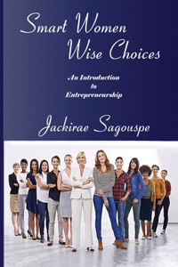 Smart Women - Wise Choices