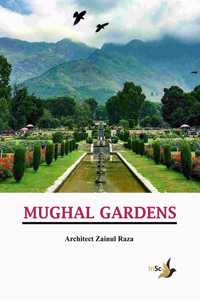 Mughal Gardens