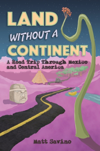 Land Without a Continent