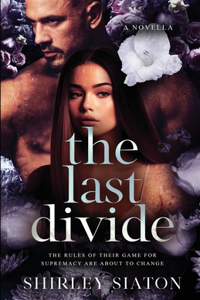 Last Divide (The Portrait Edition)