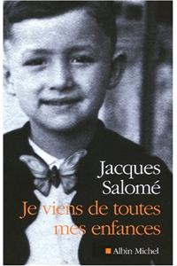 Je Viens de Toutes Mes Enfances