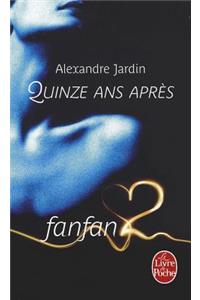 Quinze ans apres