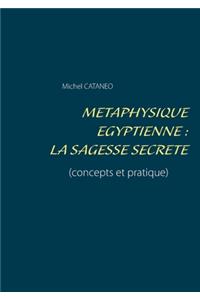 Métaphysique Egyptienne