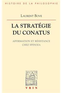 La Strategie Du Conatus