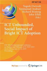 ICT Unbounded, Social Impact of Bright ICT Adoption