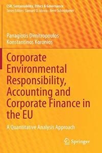 Corporate Environmental Responsibility, Accounting and Corporate Finance in the EU