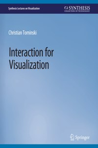 Interaction for Visualization