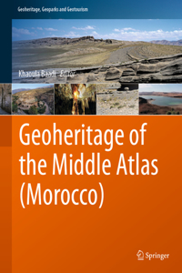 Geoheritage of the Middle Atlas (Morocco)