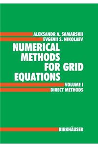 Numerical Methods for Grid Equations