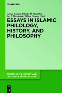 Essays in Islamic Philology, History, and Philosophy