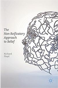 The Non-Reificatory Approach to Belief