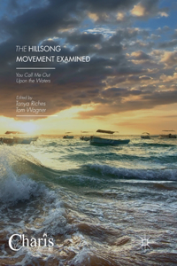 Hillsong Movement Examined