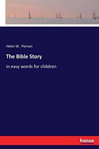 Bible Story: in easy words for children