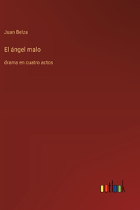 ángel malo