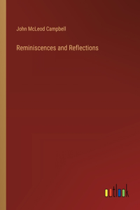 Reminiscences and Reflections