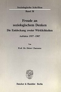 Freude an Soziologischem Denken