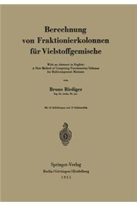 Berechnung von Fraktionierkolonnen für Vielstoffgemische