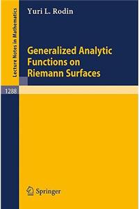 Generalized Analytic Functions on Riemann Surfaces