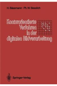 Konturorientierte Verfahren in Der Digitalen Bildverarbeitung