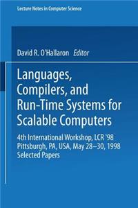 Languages, Compilers, and Run-Time Systems for Scalable Computers