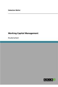 Working Capital Management