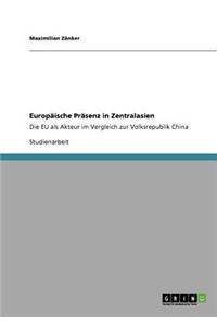 Europäische Präsenz in Zentralasien