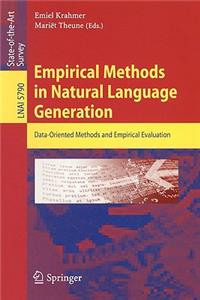 Empirical Methods in Natural Language Generation