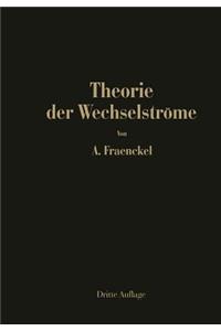 Theorie Der Wechselströme