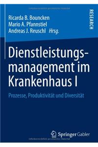 Dienstleistungsmanagement Im Krankenhaus I