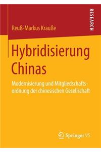 Hybridisierung Chinas