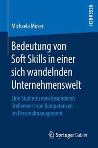 Bedeutung Von Soft Skills in Einer Sich Wandelnden Unternehmenswelt