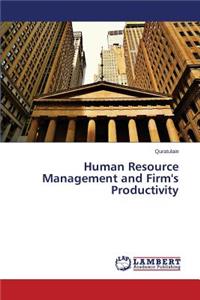 Human Resource Management and Firm's Productivity
