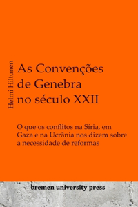 As Convenções de Genebra no século XXII