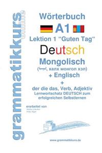 Wörterbuch Deutsch - Mongolisch - Englisch