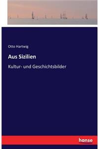 Aus Sizilien