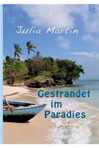 Gestrandet im Paradies