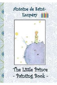 The Little Prince - Painting Book