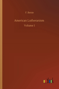 American Lutheranism