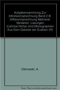 Aufgabensammlung Zur Infinitesimalrechnung