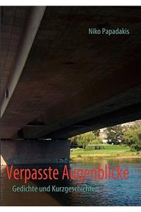 Verpasste Augenblicke