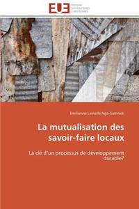 La Mutualisation Des Savoir-Faire Locaux
