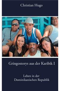 Gringostorys aus der Karibik I